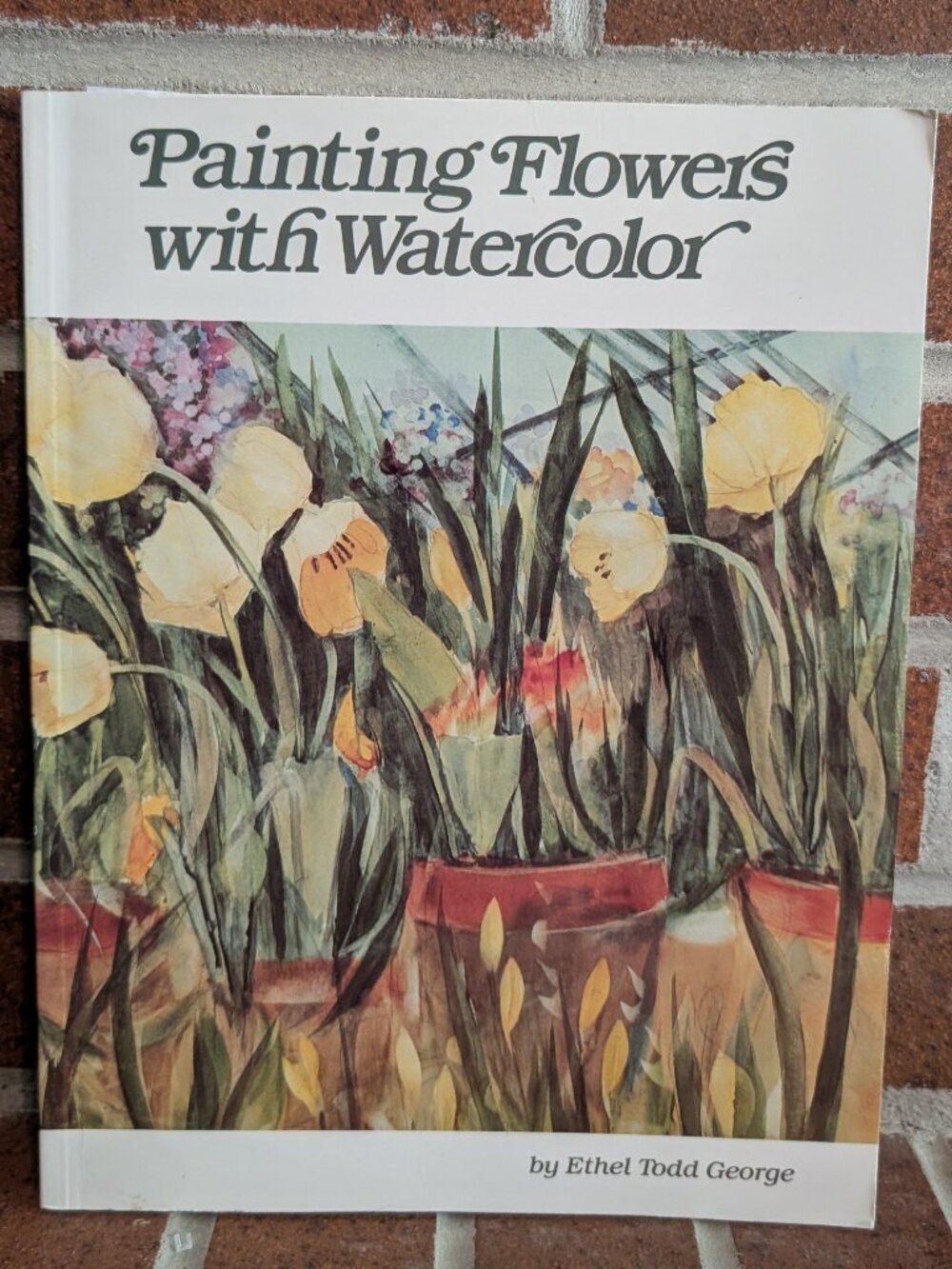 Painting Flowers with Watercolor Ethel Todd George Floral Art Instruction Paperb